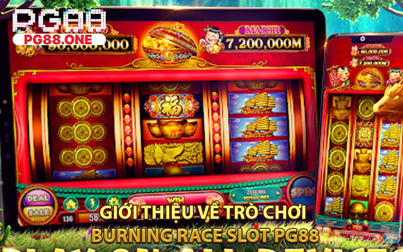 Giới Thiệu Về Trò Chơi Burning Race Slot PG88